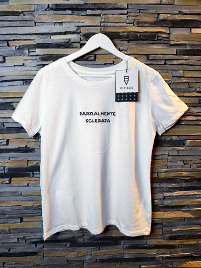 T-Shirt "Parzialmente Sclerata"