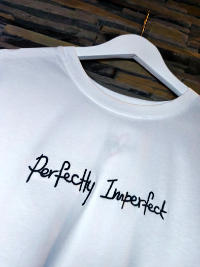 T-Shirt "Perfectly...."